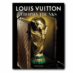 Assouline Louis Vuitton: Trophy Trunks Book