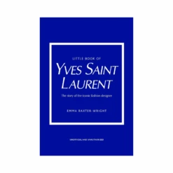 Little Book Of Yves St-Laurent